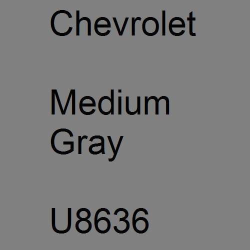 Chevrolet, Medium Gray, U8636.